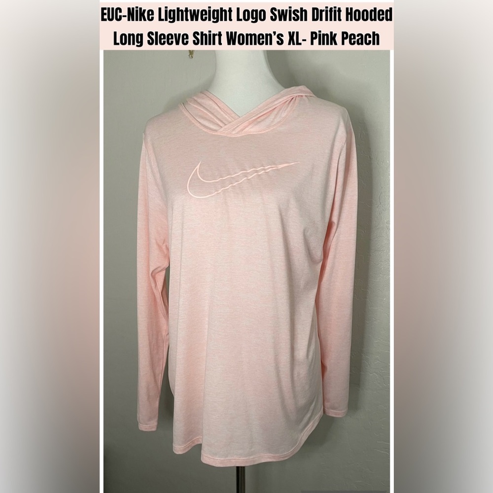 EUC-Nike Lightweight Logo Swish Drifit Hooded Long Sleeve Shirt Women’s XL- Pink